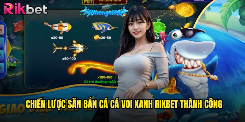 Bắn Cá Cá Voi Xanh rikbet Thử Thách Với Gã Khổng Lồ Đại Dương 3 Chiến Lược Săn Bắn Cá Cá Voi Xanh rikbet Thành Công