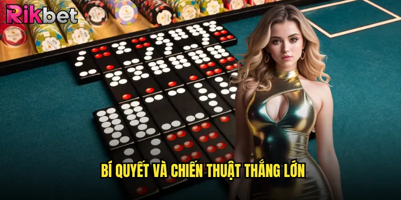 Pai Gow Domino rikbet Chơi Cổ Điển Với Công Nghệ Hiện Đại Nhất 3 Bí quyết và chiến thuật thắng lớn